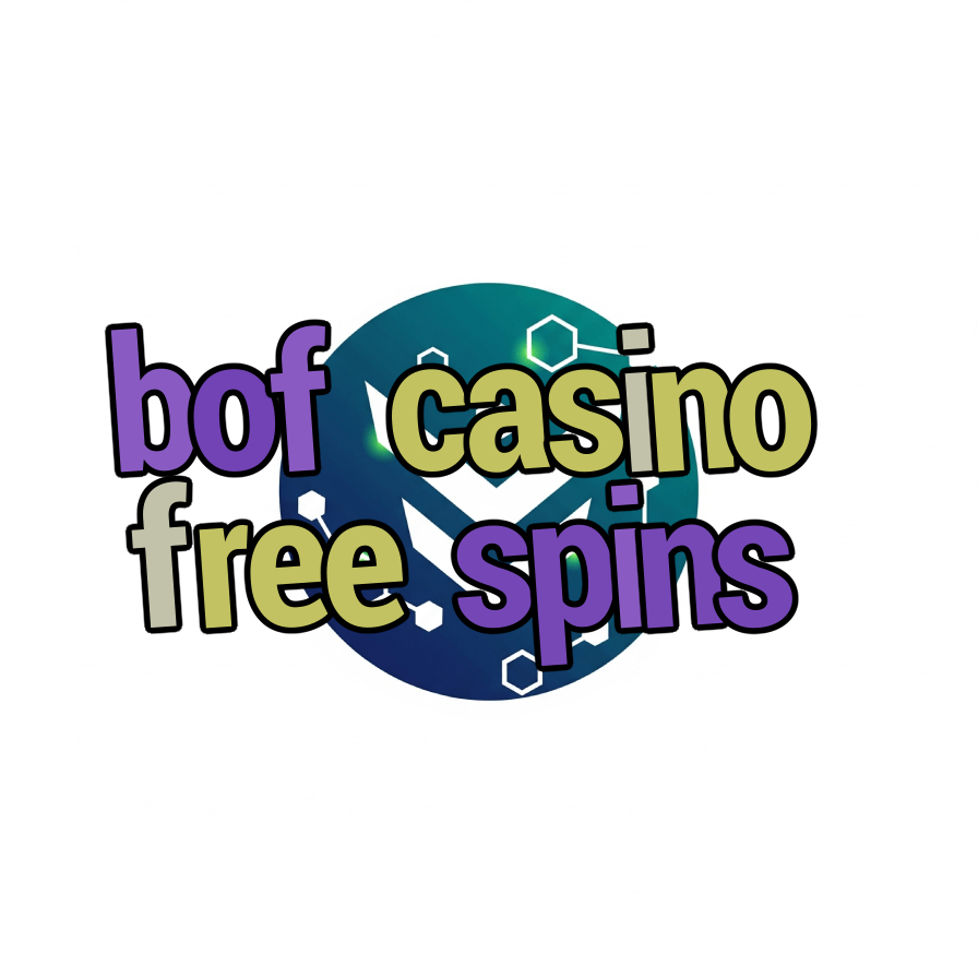 bof casino free spins