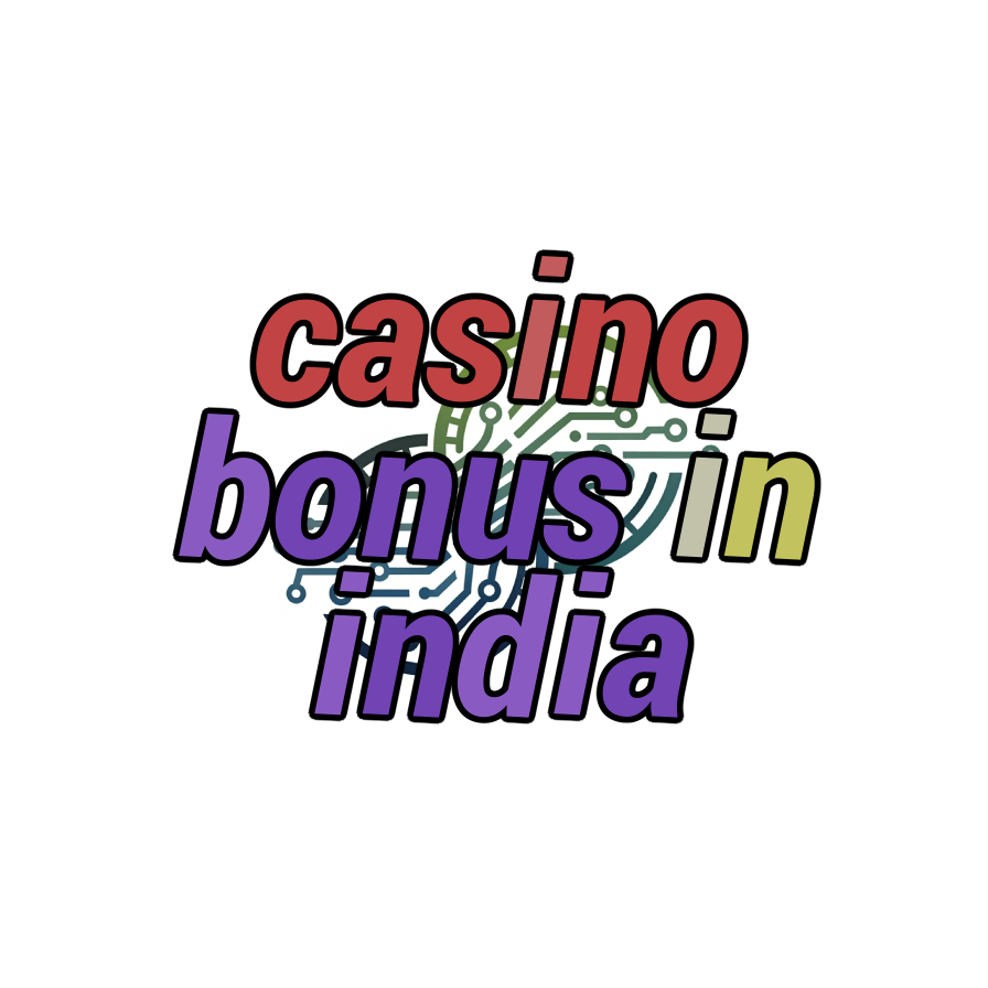 casino bonus in india